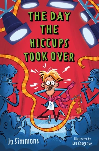 Cover for Jo Simmons · The Day the Hiccups Took Over (Paperback Bog) (2023)