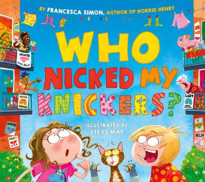 Cover for Francesca Simon · Who Nicked My Knickers? (Paperback Book) (2025)