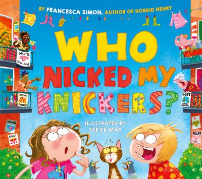 Cover for Francesca Simon · Who Nicked My Knickers? (Paperback Bog) (2025)