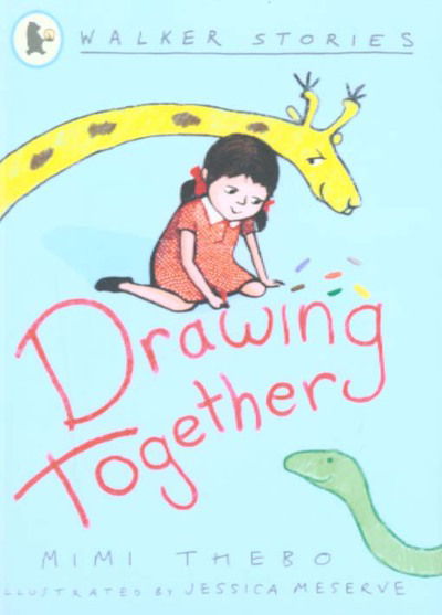 Cover for Mimi Thebo · Drawing Together - Walker Stories (Paperback Book) (2005)