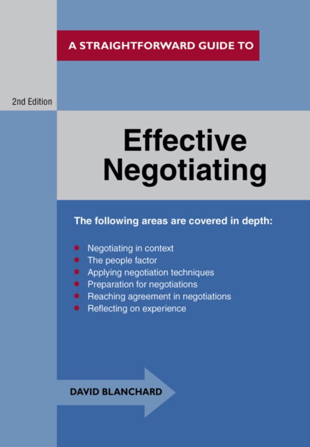 Cover for David Blanchard · Effective Negotiating: A Straightforward Guide (Paperback Book) [UK edition] (2015)