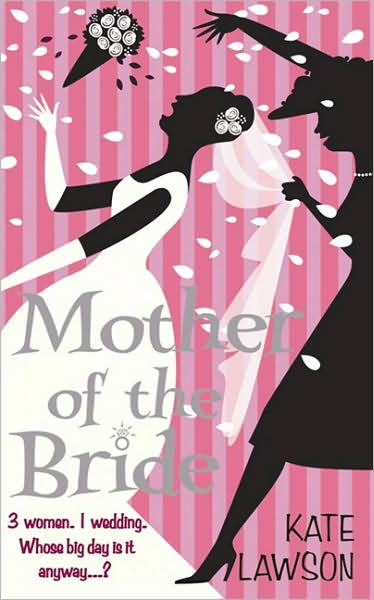 Cover for Kate Lawson · Mother of the Bride (Paperback Book) (2010)