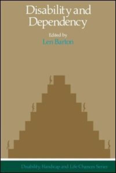 Cover for Len Barton · Disability And Dependency (Paperback Bog) (1989)