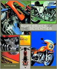 Cover for Roland Brown · Superbikes of the Seveties , Db1817 (Hardcover Book) (2002)