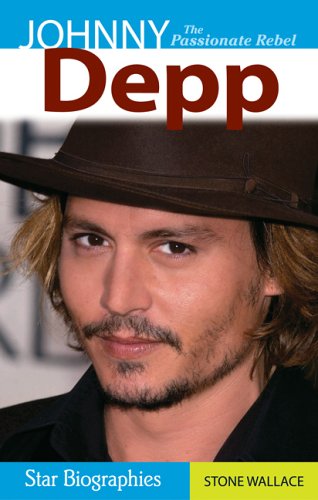 Cover for Stone Wallace · Johnny Depp: The Passionate Rebel (Paperback Book) (2022)