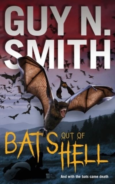 Cover for Guy N Smith · Bats Out Of Hell (Paperback Book) [2020 Reprint edition] (2020)