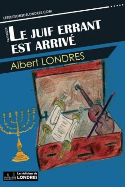Cover for Albert Londres · Le juif errant est arrivé (Paperback Bog) (2017)