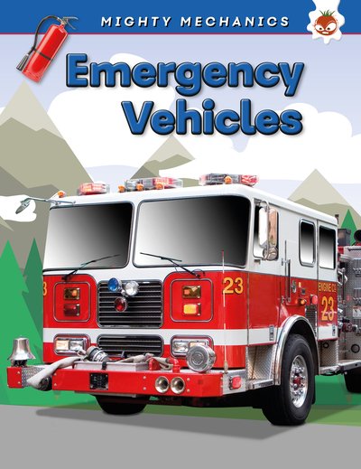 Cover for John Allan · Emergency Vehicles - Mighty Mechanics (Paperback Book) (2019)
