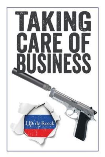 Cover for J D de Roeck · Taking Care of Business (Paperback Book) (2018)