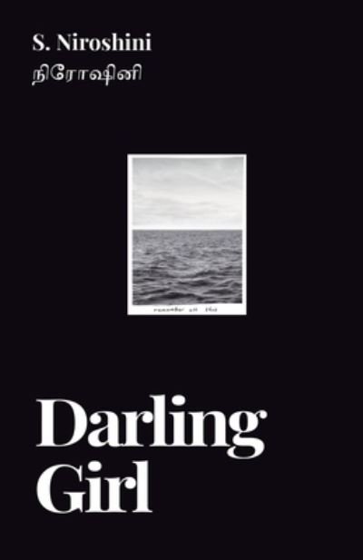 Cover for S Niroshini · Darling Girl (Paperback Book) (2021)