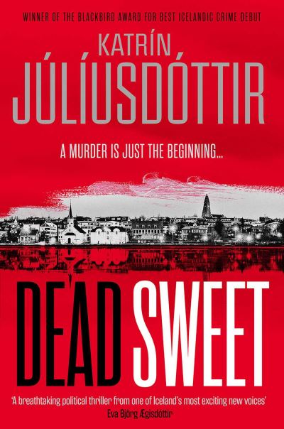 Cover for Katrin Juliusdottir · Dead Sweet (Paperback Book) (2024)