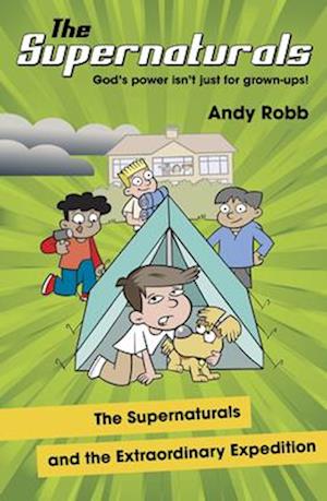 Cover for Andy Robb · The Supernaturals and the Extraordinary Expedition - The Supernaturals (Pocketbok) (2025)