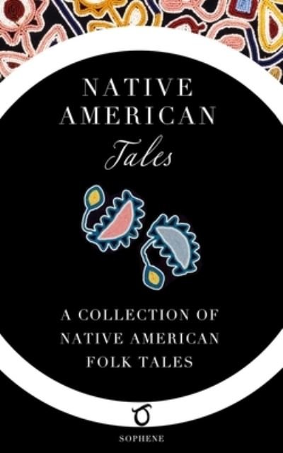 Cover for W T Larned · Native American Tales (Paperback Book) (2019)