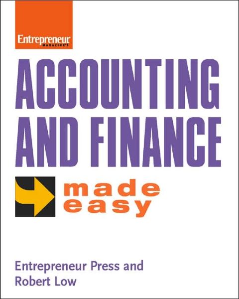 Business by the Numbers -Accounting and Finance - Low - Bücher - Entrepreneur Press - 9781932531176 - 1. Oktober 2004