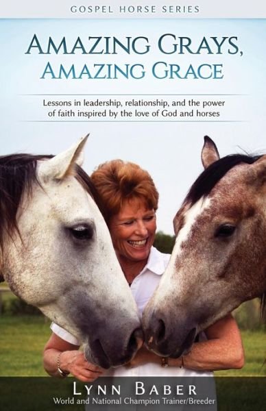 Cover for Lynn Baber · Amazing Grays, Amazing Grace (Paperback Book) (2017)