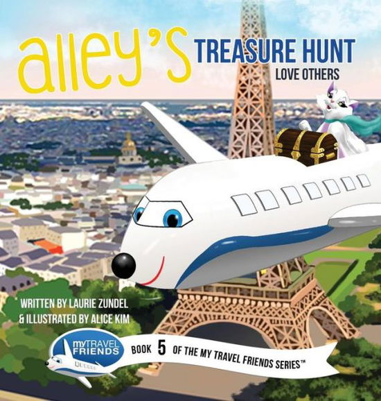 Cover for Laurie Zundel · Alley's Treasure Hunt Love Others (Hardcover Book) (2020)