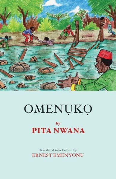 Cover for Pita Nwana · Omenuko (Paperback Book) (2014)