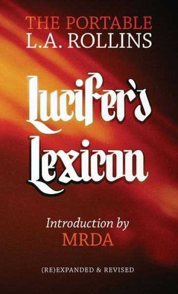 Cover for L a Rollins · Lucifer's Lexicon (Paperback Book) (2018)