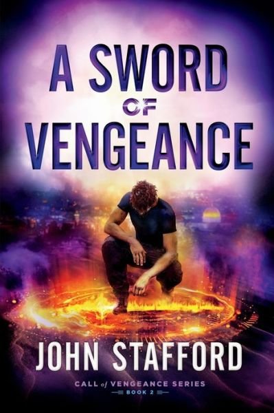 Cover for John Stafford · A Sword of Vengeance - Call of Vengeance (Paperback Bog) (2018)