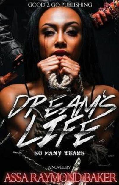 Cover for Assa Raymond Baker · Dream's life (Bok) (2018)