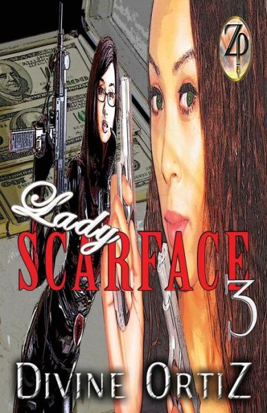 Cover for Divine Ortiz · Lady Scarface 3 (Paperback Book) (2019)