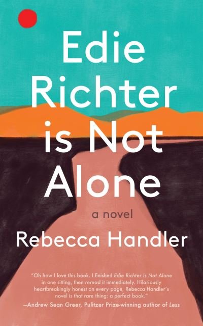 Cover for Rebecca Handler · Edie Richter is Not Alone (Hardcover Book) (2021)