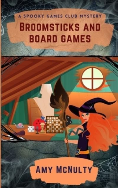 Cover for Amy McNulty · Broomsticks and Board Games (Taschenbuch) (2020)