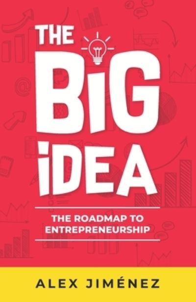 Cover for Alex Jiménez · The Big Idea (Paperback Book) (2020)