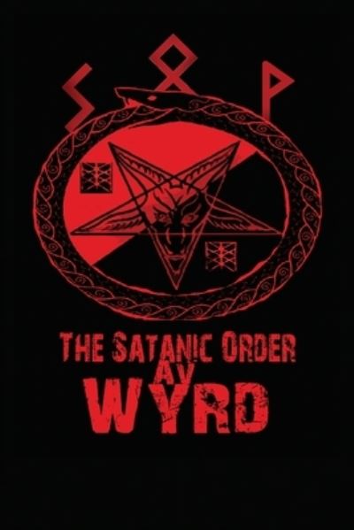 Cover for Imp K Lokessen · The Satanic Order av Wyrd (Paperback Book) (2023)