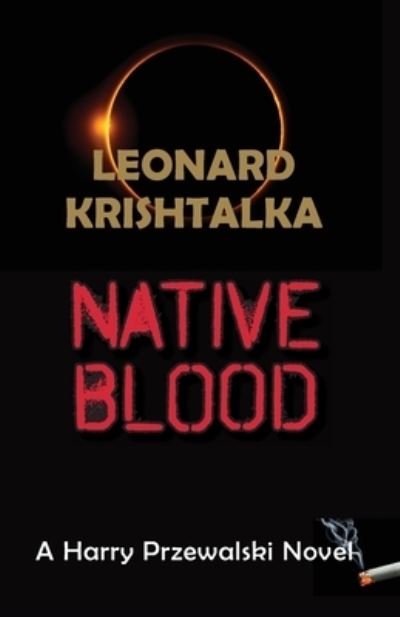 Cover for Leonard Krishtalka · Native Blood (Bok) (2024)