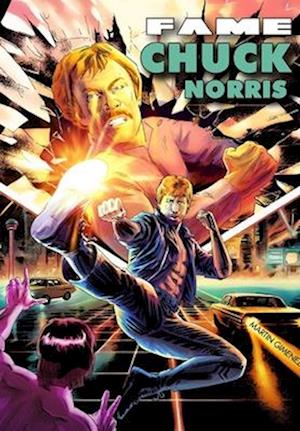 Cover for Eric M Esquivel · Fame: Chuck Norris (Paperback Book) (2025)