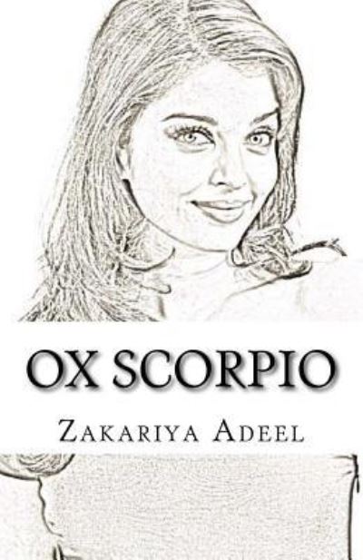 Cover for Zakariya Adeel · Ox Scorpio (Paperback Book) (2017)