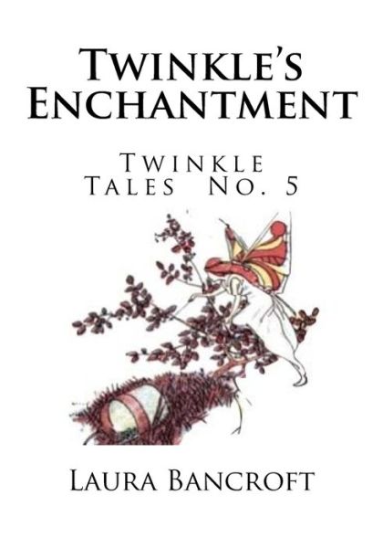 Cover for Laura Bancroft · Twinkle's Enchantment (Pocketbok) (2017)