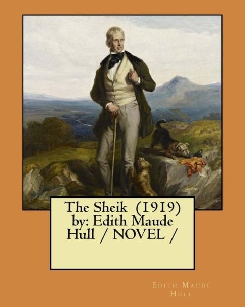 Cover for Edith Maude Hull · The Sheik  by (Paperback Book) (2018)