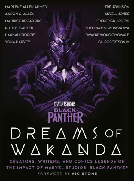 Cover for Ballantine · Marvel Studios' Black Panther: Dreams of Wakanda: Creators, Writers, and Comics Legends on the Impact of Marvel Studios' Black Panther (Hardcover Book) (2022)