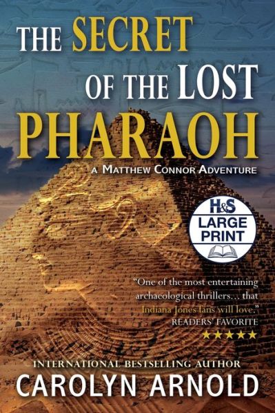 Cover for Carolyn Arnold · The Secret of the Lost Pharaoh (Pocketbok) (2020)