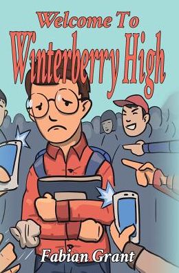 Cover for Fabian Grant · Welcome to Winterberry High (Hardcover Book) (2019)