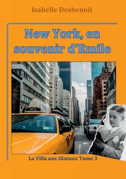 Cover for Desbenoit · New York, en souvenir d'Emile (Bok) (2017)