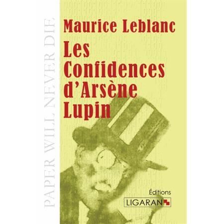 Cover for Maurice Leblanc · Les Confidences d'Arsène Lupin (Paperback Book) (2015)