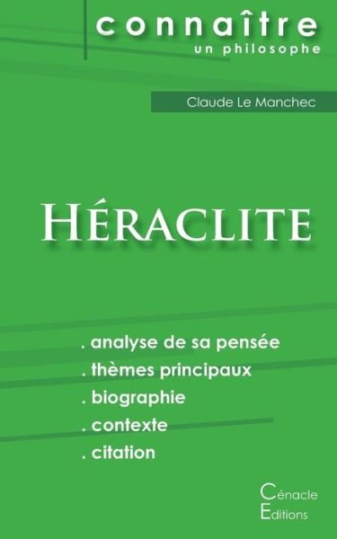 Cover for Héraclite · Comprendre Heraclite (analyse complete de sa pensee) (Pocketbok) (2015)