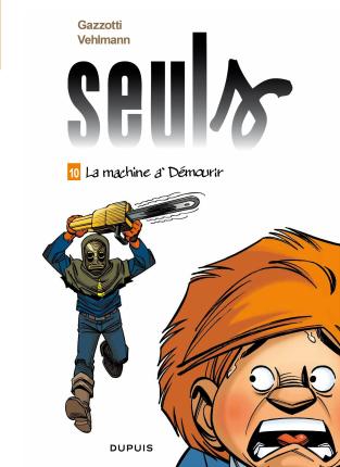 Cover for Fabien Vehlmann · Seuls 10/La machine a demourir (Hardcover Book) (2016)