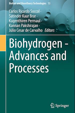 Cover for Carlos Ricardo Soccol · Biohydrogen - Advances and Processes (Book) (2024)