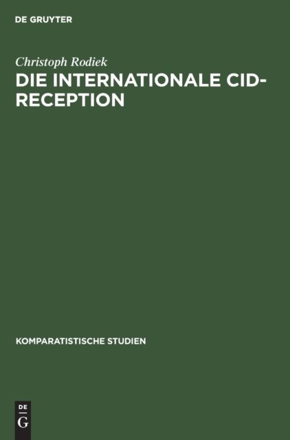 Cover for Christoph Von Rodiek · Sujet - Kontext - Gattung Die Internationale Cid-Rezeption (Komparatistische Studien, Band 16) (Gebundenes Buch) (1990)