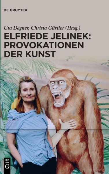 Cover for Uta Degner · Elfriede Jelinek (Bog) (2021)