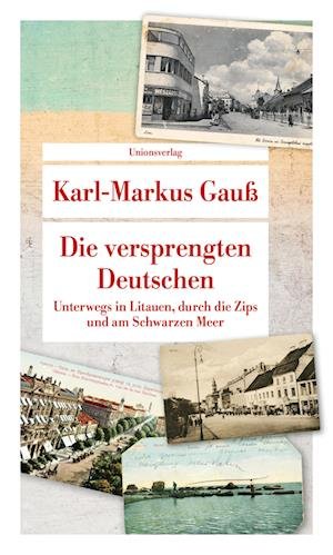 Cover for Karl-Markus Gauß · Die versprengten Deutschen (Paperback Book) (2021)