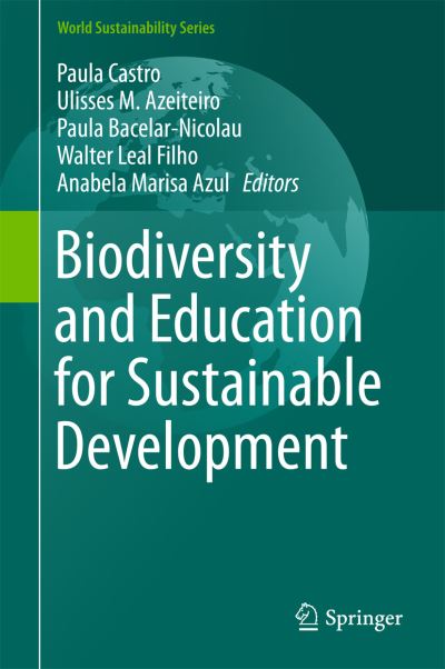 Biodiversity and Education for Sustainable Development - World Sustainability Series -  - Książki - Springer International Publishing AG - 9783319323176 - 6 czerwca 2016