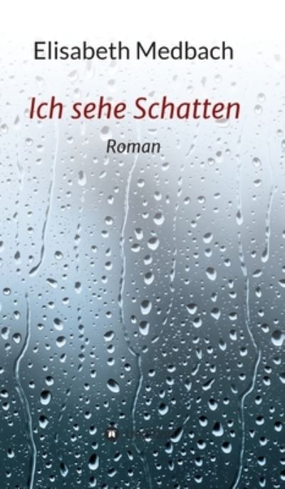 Cover for Medbach · Ich sehe Schatten (N/A) (2021)