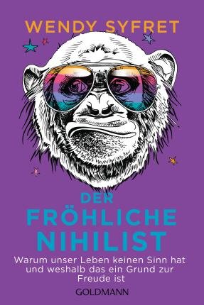Cover for Wendy Syfret · Der fröhliche Nihilist (Book) (2022)