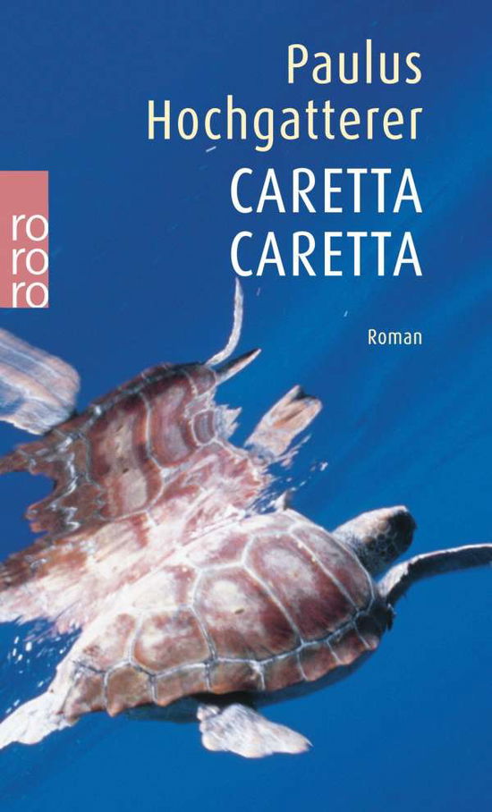 Cover for Paulus Hochgatterer · Roro Tb.22917 Hochgatterer.caretta (Book)