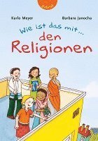 Cover for Karlo Meyer · Wie ist das mit... den Religionen (Hardcover Book) (2007)